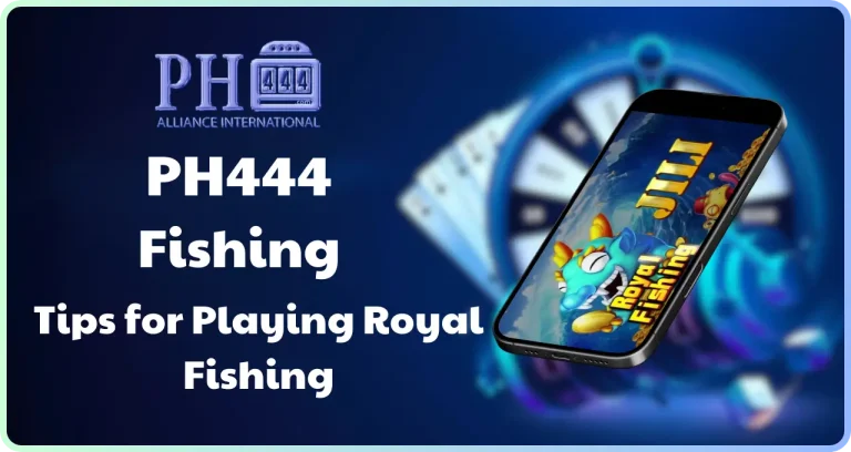 Royal Fishing PH444